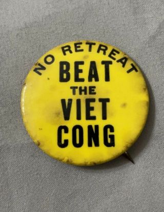 No Retreat Beat The Viet Cong,  Great Vietnam War Button,  Helmet