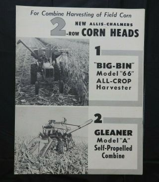 Allis - Chalmers 66 All - Crop Harvester Model A Combine 2 - Row Corn Heads Brochure