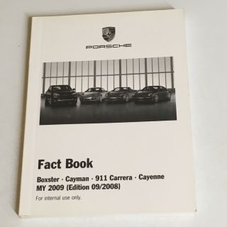 Porsche Pocket 2009 Fact Book: Boxster,  Cayman,  911 Carrera & Cayenne.