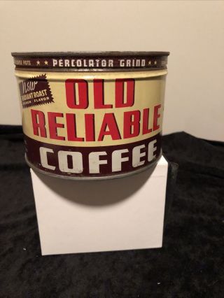 Vintage Old Reliable Coffee Tin Can