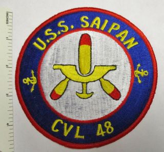 Us Navy Ship Uss Saipan Cvl - 48 Patch 1960s Vintage Japanese Made