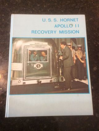 Uss Hornet Apollo 11 Recovery Mission Cruise Book 1969 Hardcover