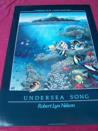 - Mtd - 1986 Poster " Cherish Our Land  Undersea Song " Hawaii Art/robert L.  Nelson