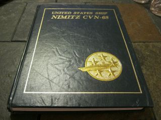 Uss Nimitz (cvn - 68) 1980 1981 1982 Mediterranean Deployment Log Cruise Book