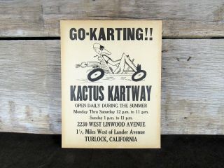 Vintage Go Cart Sign - Kactus Kartway Turlock California,  Cardboard Handbill