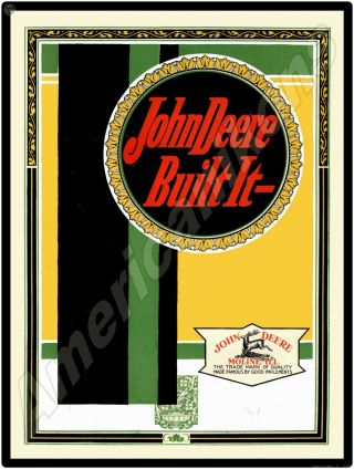 1918 John Deere Plows Metal Sign: John Deere Built It - Large Size
