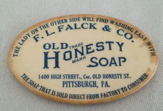 F.  L.  Falck & Co.  Pittsburgh Pa Adver.  Pocket Mirror Old Honesty Soap - -