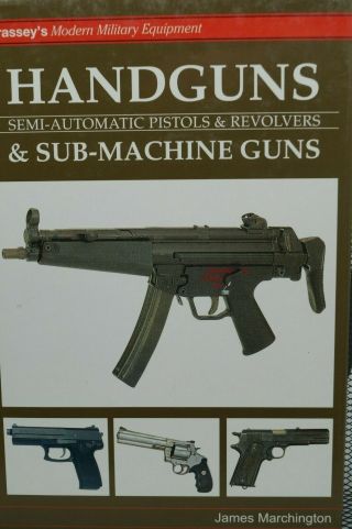 Cold War Handguns And Sub Machine Guns Reference Book