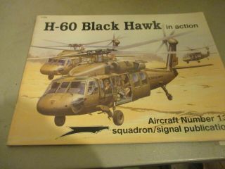 H - 60 Black Hawk In Action Squadron Signal Publication