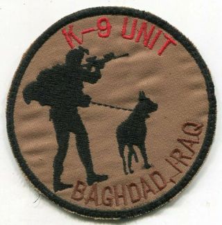 Us Army K - 9 Unit Baghdad Iraq Patch Iraqi Made