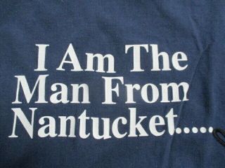 Vintage Champion " I Am The Man From Nantucket.  " (xl) T - Shirt Massachusetts