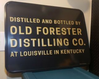 Old Forester Bourbon Whisky Promo Metal Bar Sign 18x24 Distillery Louisvile Ky