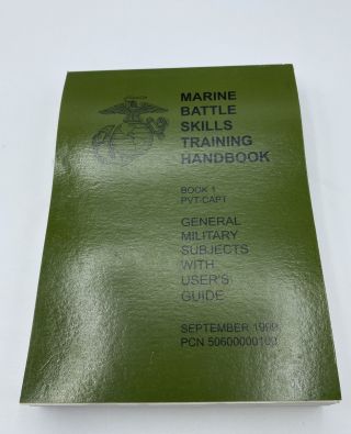 1999 Marine Battle Skills Training Handbook Book 1 Marine Corps Pvt - Capt