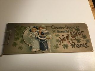 Check/cheque Book Of Year Wishes 1900 Color Litho Greeting Card I.  A.  P.  Co