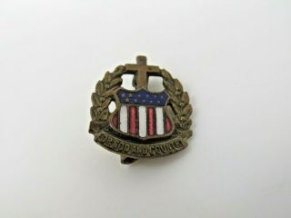 Antique Vintage For God And Country American Flag Shield Cross Design Pin