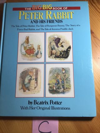 The Big Big Book Of Peter Rabbit And His Friends By Beatrix Potter