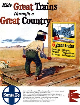 Santa Fe Railroad Ride Great Trains Indian Boy Si,  Si,  Chico The Chief 1950 Ad