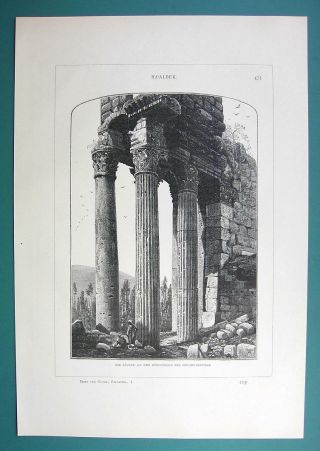 Holy Land Lebanon Temple Of Sun Se Corner Columns - 1883 German Engraving