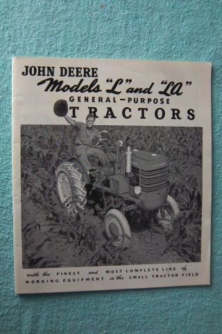 John Deere Models " L " And " La " General - Purpose Tractor 