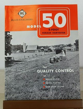 Allis Chalmers 5 - Foot Forage Harvester Model 50 Dealer Sales Vintage Brochure