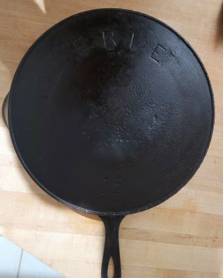 12 " Erie " Cast Iron Skillet Hr Pre Griswold Smooth Cooking Surface