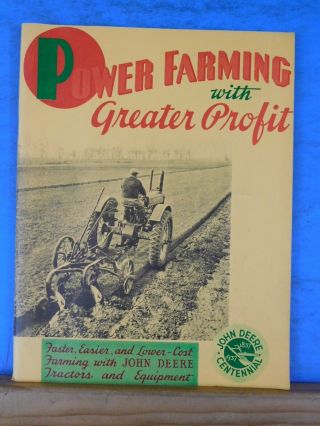 Power Farming With Greater Profit John Deere Tracors & Equipment