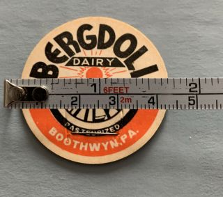 Vintage Milk Cap BERGDOLL DAIRY Milk BOOTHWYN,  PA 3