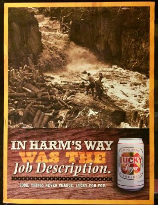 Lucky Lager Beer Vintage Logging Poster ‘in Harm’s Way Was The Job Description’