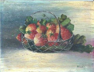 Old Oil On Wood Painting Still Life Fruits In Basket Signed: G.  Franich