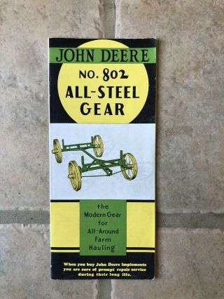 1937 John Deere No.  802 All - Steel Gear Farm Brochure 2