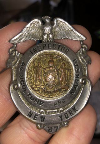 Rare Vintage York State Department Of Agriculture & Markets Inspector Badge