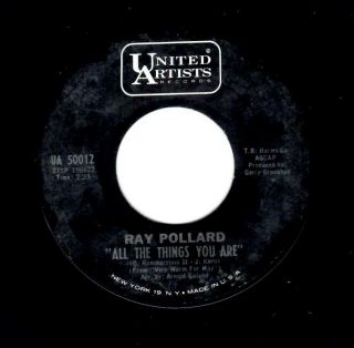 Northern Soul - Ray Pollard - All The Things You Are/it 