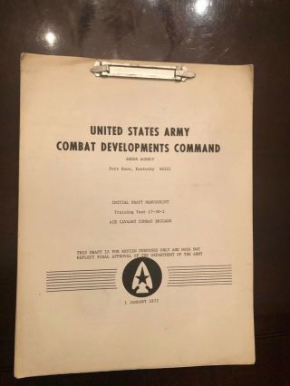 United States Army Combat Developments Command Ft Knox 1972 Air Cavalry Combat
