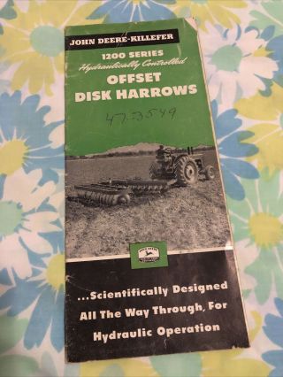 1953 John Deere Killefer Hydraulically Controlled Offset Disk Harrows Brochure