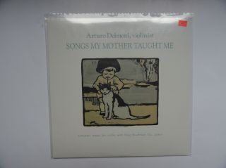 Arturo Delmoni Songs My Mother Taught Me Audiophile Lp North Star 1986