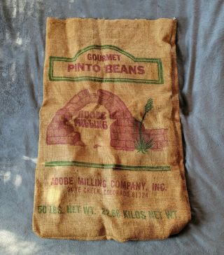 Vintage Adobe Milling Pinto Bean Burlap Bag Sack Dove Creek Colorado 50 Pound