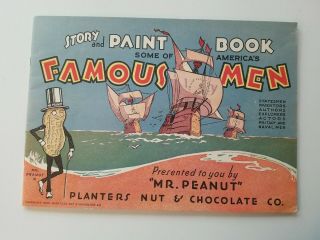 1935 " Mr.  Peanut Story & Paint Book " By Planters Nut & Chocolate -