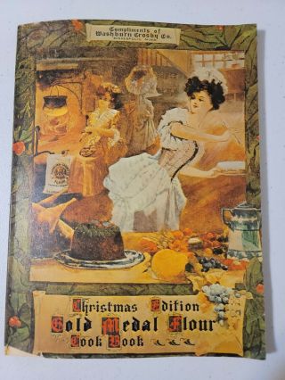 1970 Reprint Of 1904 Christmas Edition Gold Medal Flour Cook Book General Mills