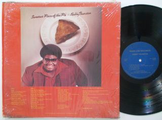 Bobby Thurston–Sweetest Piece Of The Pie LP Main Line OG Press Rare Soul Funk 2