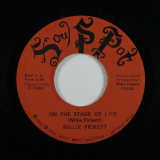 Crossover Soul 45 Willie Pickett On The Stage Of Life Soul Pot Nm Hear