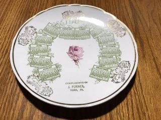 1908 Advertising Calendar Plate Compliments Of J.  Forner York Pa