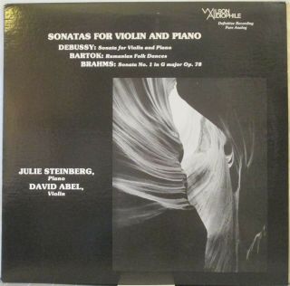David Abel &julie Steinberg Sonatas For Violin And Piano—debussy,  Bartok,  Brahms
