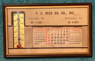 Vintage 1958 P.  E.  Reed Oil Co.  Inc.  Virginia Desk Calendar & Thermometer
