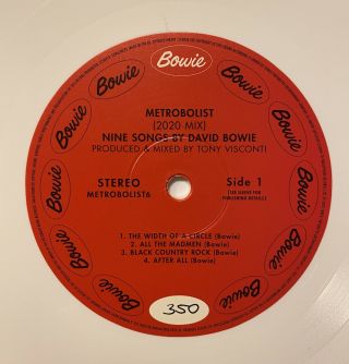 David Bowie " Metrobolist " Limited Numbered 350 Anniversary White Vinyl Lp