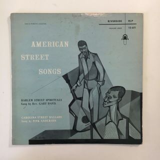 Rev.  Gary Davis Pink Anderson Riverside Orig 1956 Lp American Street Songs