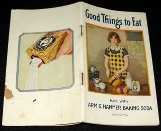 Arm & Hammer Baking Soda 1925 Booklet Good Things To Eat