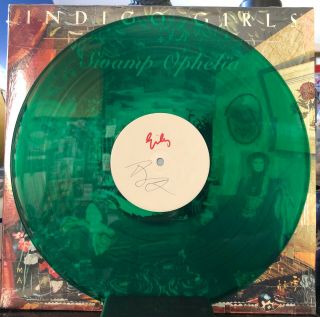 Indigo Girls Swamp Ophelia Green Vinyl 1994 Lp Signed By Amy & Emily - Ltd Ed