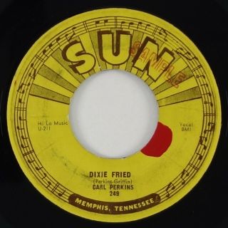 Carl Perkins " Dixie Fried " Rockabilly 45 Sun Promo Hear