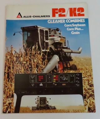 Allis Chalmers F2 K2 Gleaner Combines Brochure