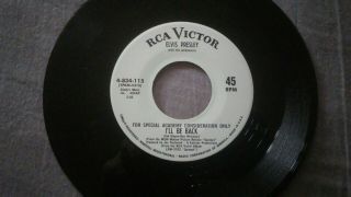 Elvis Presley Rare I Ll Be Back Spinout White Label Promo 45